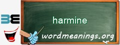 WordMeaning blackboard for harmine